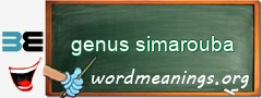 WordMeaning blackboard for genus simarouba